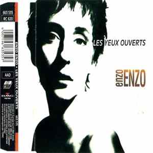 Enzo Enzo - Les Yeux Ouverts Mp3