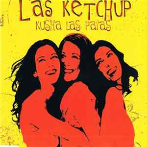 Las Ketchup - Kusha Las Payas Mp3
