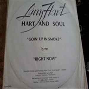 Larry Hart - Hart & Soul - Goin' Up In Smoke / Right Now Mp3