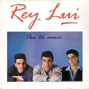 Rey Lui - Pon Tu Mano Mp3