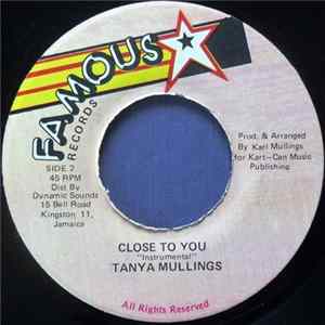 Tanya Mullings - Close To You Mp3