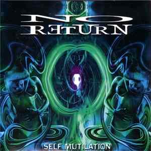 No Return - Self Mutilation Mp3