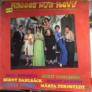 Jarl Borssén, Berit Carlberg, Bernt Dahlbäck, Hagge Geigert, Agneta Lindén & Märta Ternstedt - Hagges Nya Revy Mp3