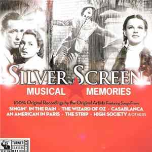 Various - Silver Screen Musical Memories Mp3