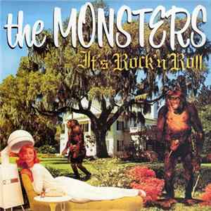 The Monsters - It's Rock 'n' Roll Mp3