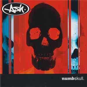 Ash - Numbskull Mp3