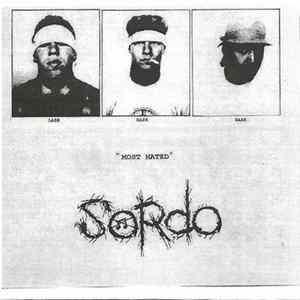 Sordo / Chainsaw Squid - Most Hated / Split Mp3