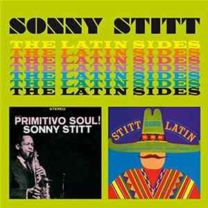 Sonny Stitt - The Latin Sides Mp3
