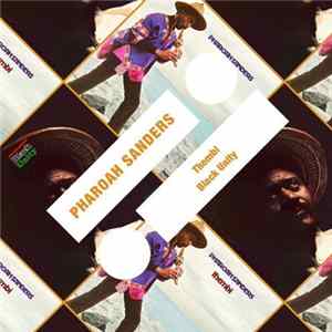 Pharoah Sanders - Thembi / Black Unity Mp3