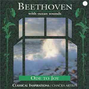 Chacra Artists - Beethoven With Ocean Sounds Mp3