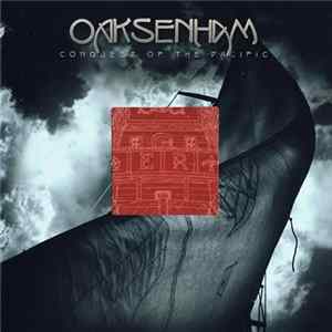 Oaksenham - Conquest Of The Pacific Mp3