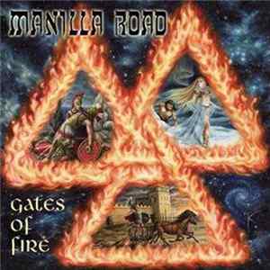 Manilla Road - Gates Of Fire Mp3