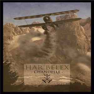 Har Belex - Chandelle Mp3