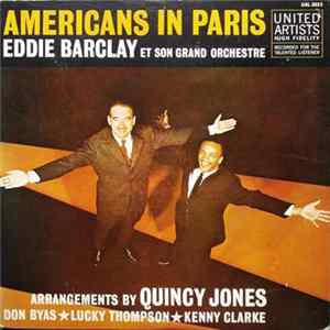 Eddie Barclay Et Son Grand Orchestre - Americans in Paris Mp3