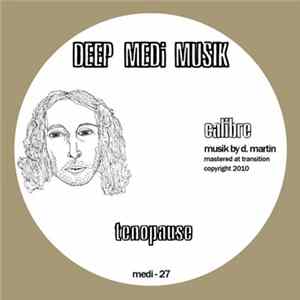 Calibre - Tenopause / Discreet Dub Mp3