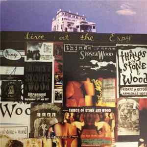 Things Of Stone & Wood - Live At The Espy Mp3