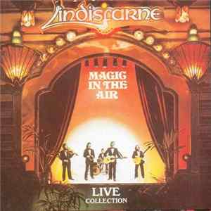 Lindisfarne - Magic In The Air Mp3