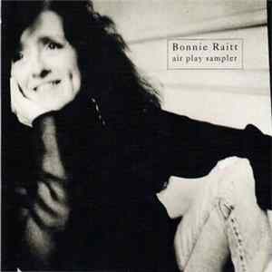 Bonnie Raitt - Air Play Sampler Mp3