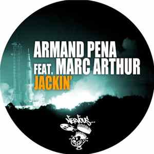 Armand Pena Feat. Marc Arthur - Jackin' Mp3