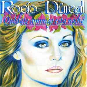Rocío Dúrcal - Quedate Conmigo Esta Noche Mp3