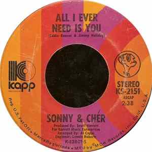 Sonny & Chér - All I Ever Need Is You / I Got You Babe Mp3