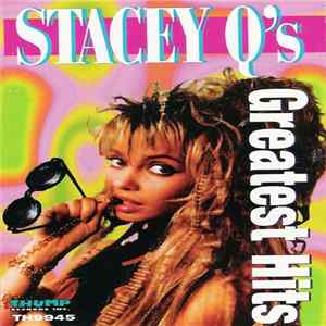 Stacey Q - Stacey Q's Greatest Hits Mp3