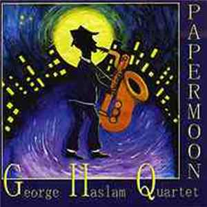 George Haslam Quartet - Papermoon Mp3