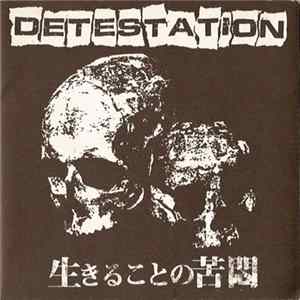 Detestation - The Agony Of Living Mp3