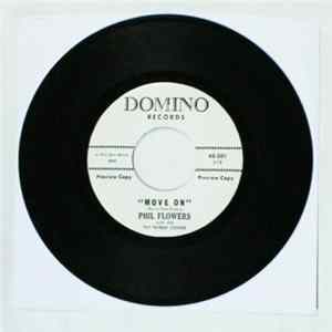 Phil Flowers With The T.N.T. Tribble Combo - Move On / Whole Lota Woman Mp3