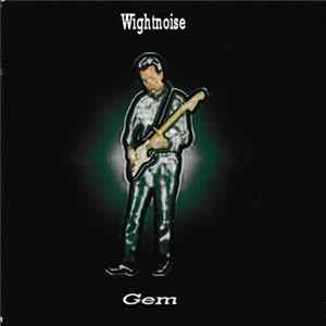 Wightnoise - Gem Mp3
