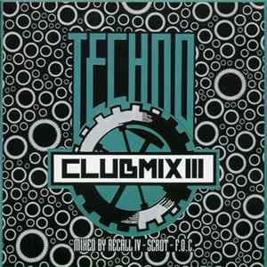 Various - Techno Clubmix III Mp3