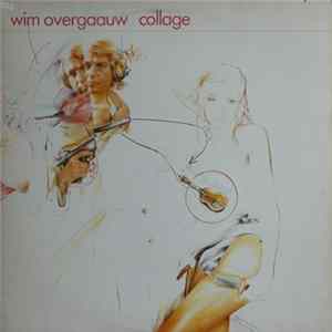 Wim Overgaauw - Collage Mp3