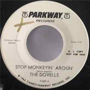 The Dovells - Stop Monkeyin' Aroun' Mp3