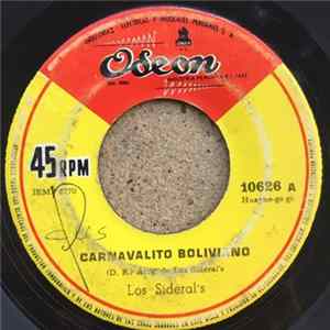 Los Sideral's - Carnavalito Boliviano Humahuaqueno / El Condorpasa Mp3