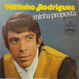 Miltinho Rodrigues - Minha Proposta Mp3