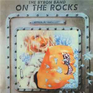 The Byron Band - On The Rocks Mp3