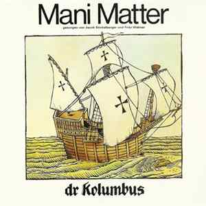 Mani Matter - Dr Kolumbus Mp3