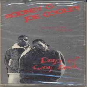 Rodney O & Joe Cooley - Days Of Way Back Mp3