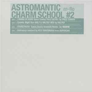m-flo - Astromantic Charm School #2 Mp3