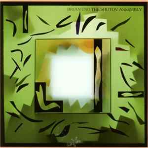 Brian Eno - The Shutov Assembly Mp3