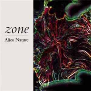 Zone - Alien Nature Mp3
