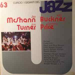 Jay McShann, Joe Turner, Milt Buckner, Sammy Price - I Giganti Del Jazz Vol. 63 Mp3