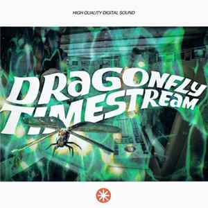 Dragonfly - Timestream Mp3