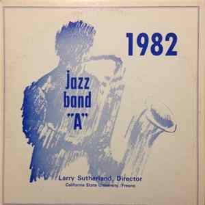 1982 CSU, Fresno Jazz Band "A" - Untitled Mp3