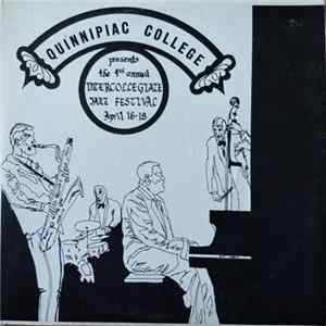 Various, Clark Terry, Ed Shaughnessy - Quinnipiac College Presents the 4th Annual Intercollegiate Jazz Festival April 16-18 Mp3
