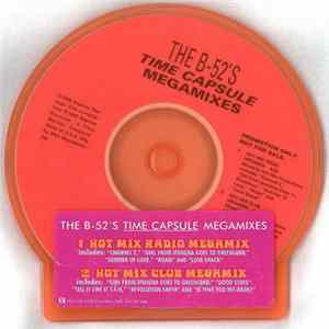 The B-52's - Time Capsule - Megamixes Mp3