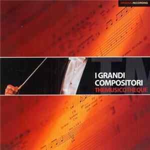 Various - I Grandi Compositori Mp3