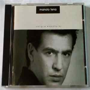 Manolo Tena - Sangre Española Mp3