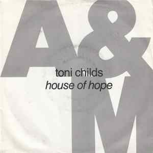 Toni Childs - House Of Hope Mp3