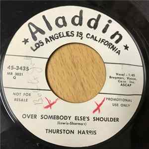 Thurston Harris - Tears From My Heart / Over Somebody Else's Shoulder Mp3